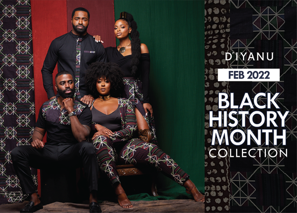 D'IYANU Black History Month Collection